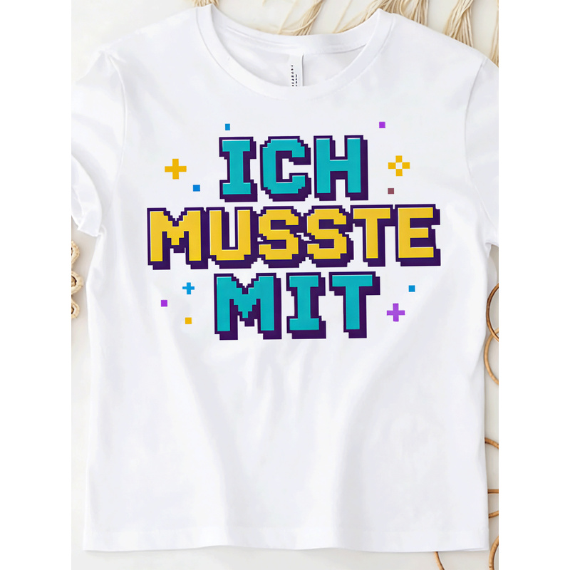 Ich Musste Mit German Meme T-S - Retro Gaming Fonts review and price